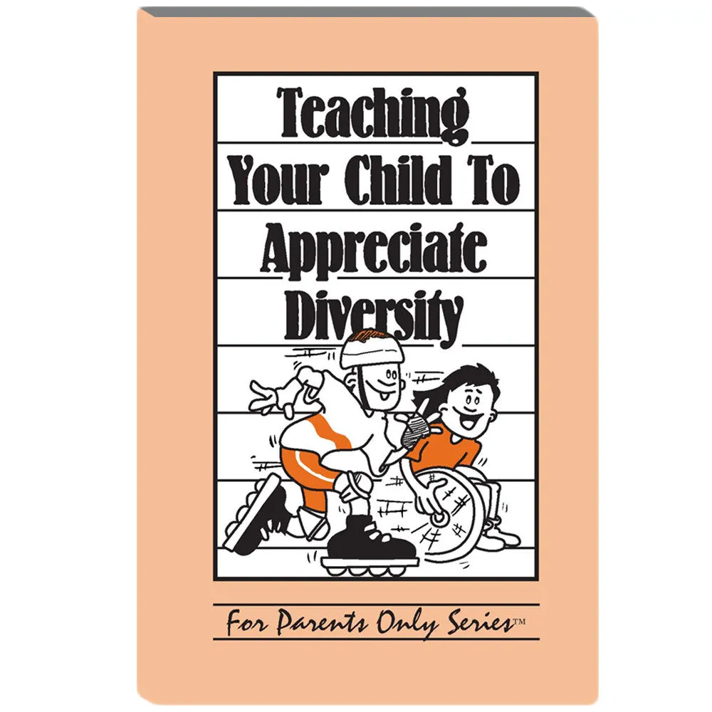 Teaching Your Child to Appreciate Diversity For Parents Only Booklet 25 pack